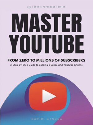 cover image of Master Youtube. From Zero to Millions of Subscribers